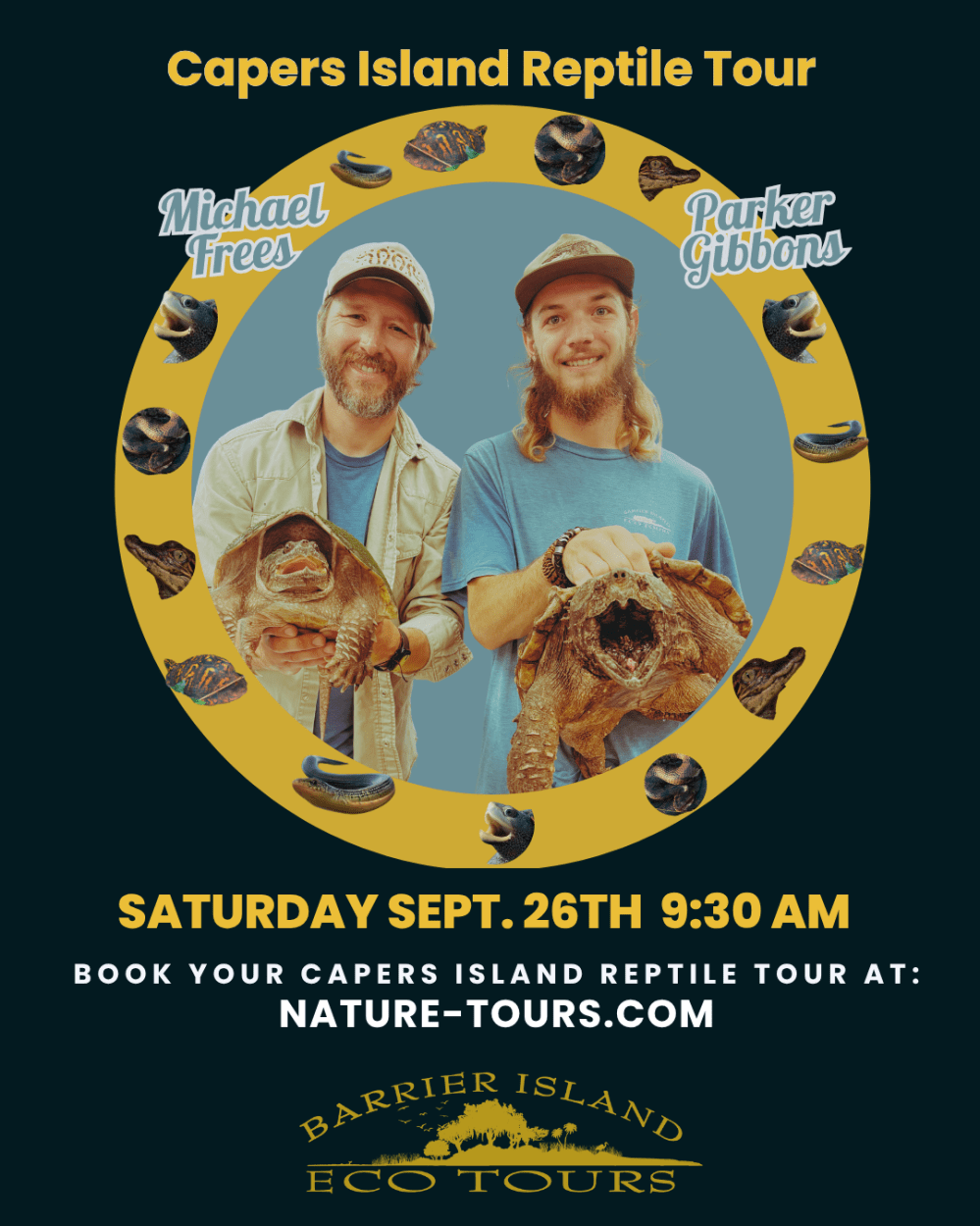 Two people holding reptiles on a reptile tour poster for Capers Island.